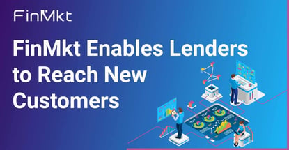 Finmkt Enables Lenders To Reach New Customers