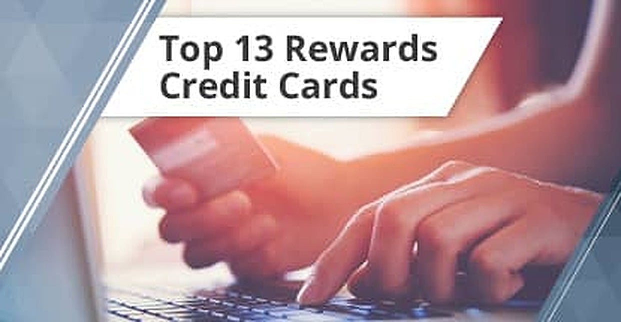 13 Best Rewards Credit Cards (Feb. 2024)