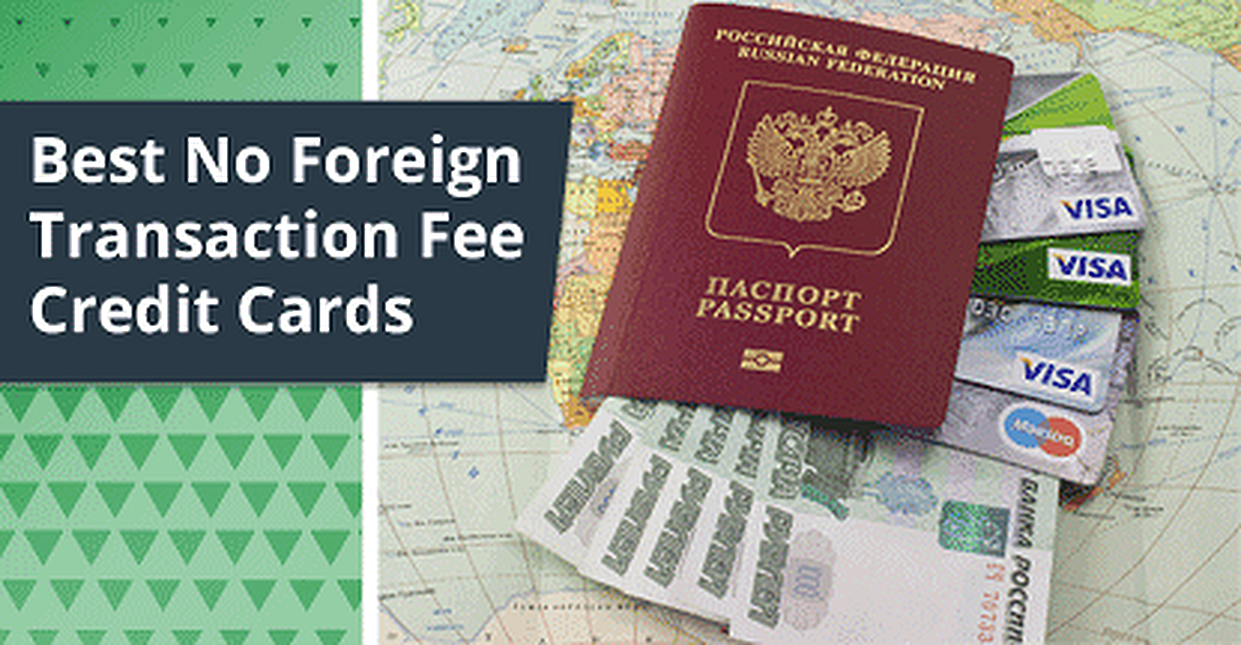 7-travel-cards-with-no-foreign-transaction-fee-oct-2023