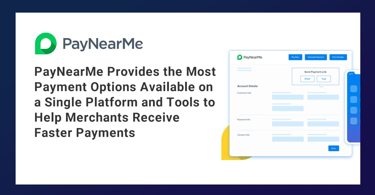 PayNearMe Provides the Most Payment Options Available on a Single ...