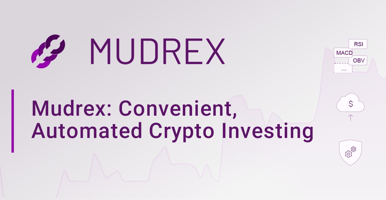 Mudrex Combines Technology and Human Expertise to Build Convenient ...