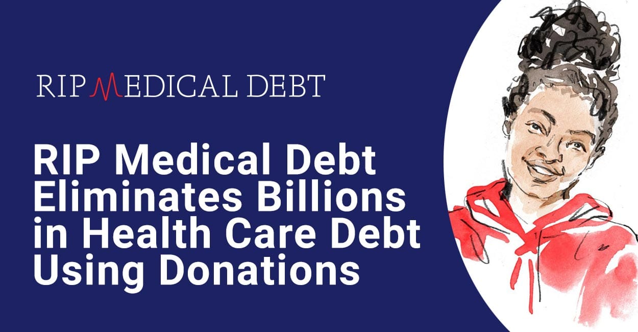 RIP Medical Debt