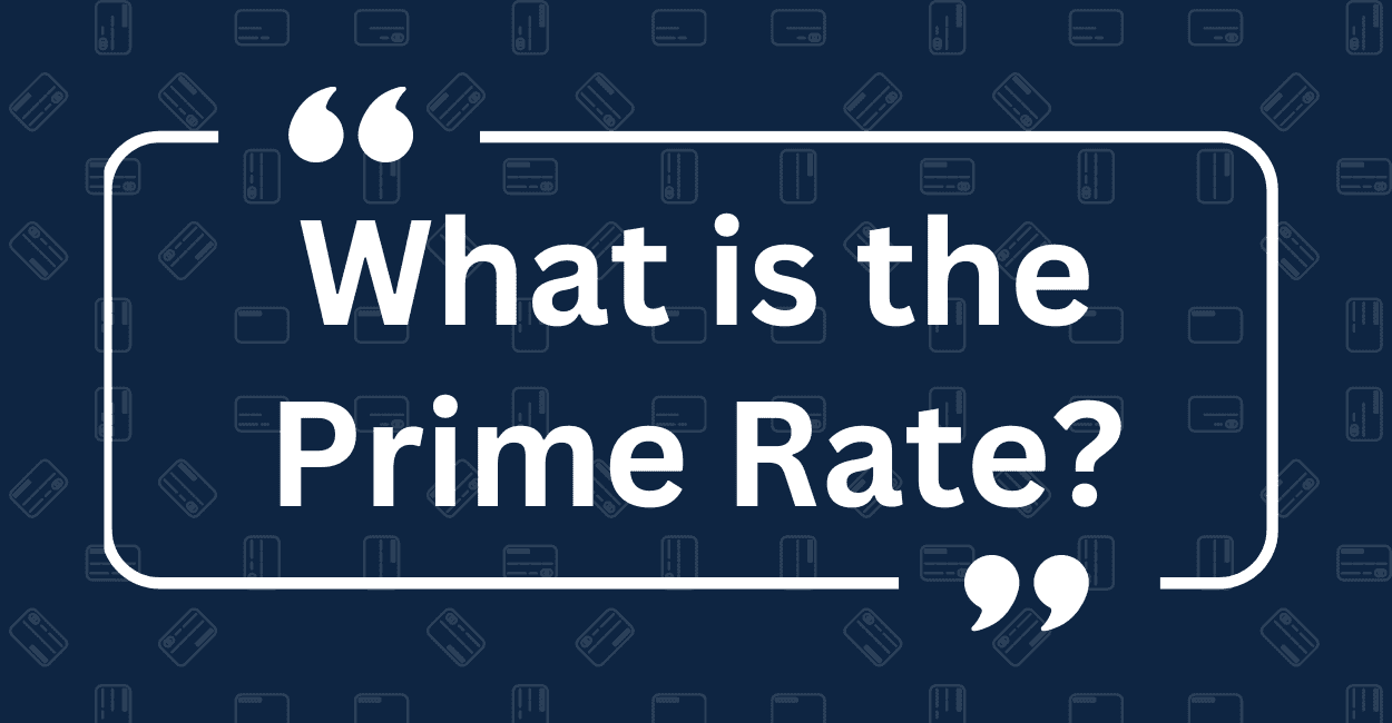 What is the Prime Rate?