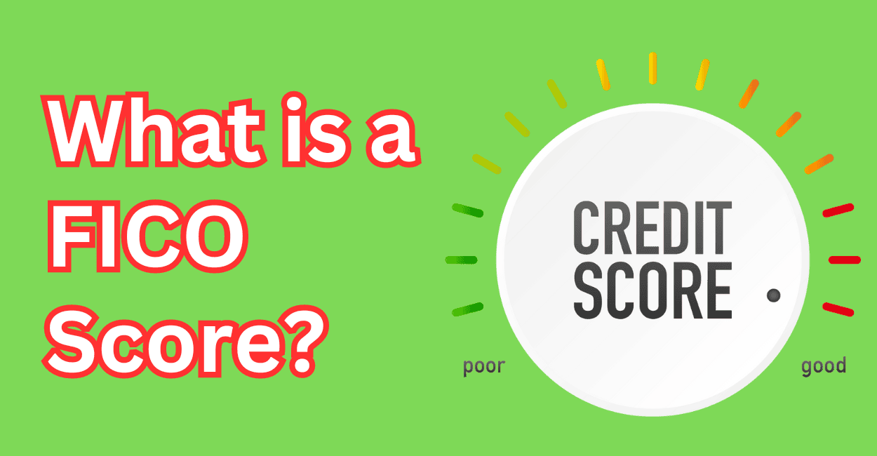 What is a FICO Score? How it Impacts Lending Terms and Credit Decisions